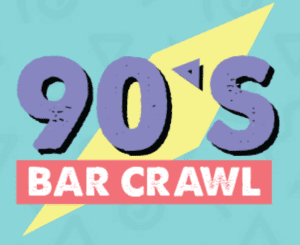 90's bar crawl
