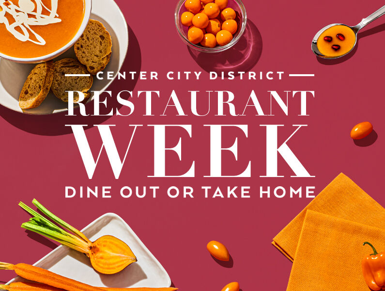 Sips and Eats Center City Restaurant Week, reopenings, dinner and a